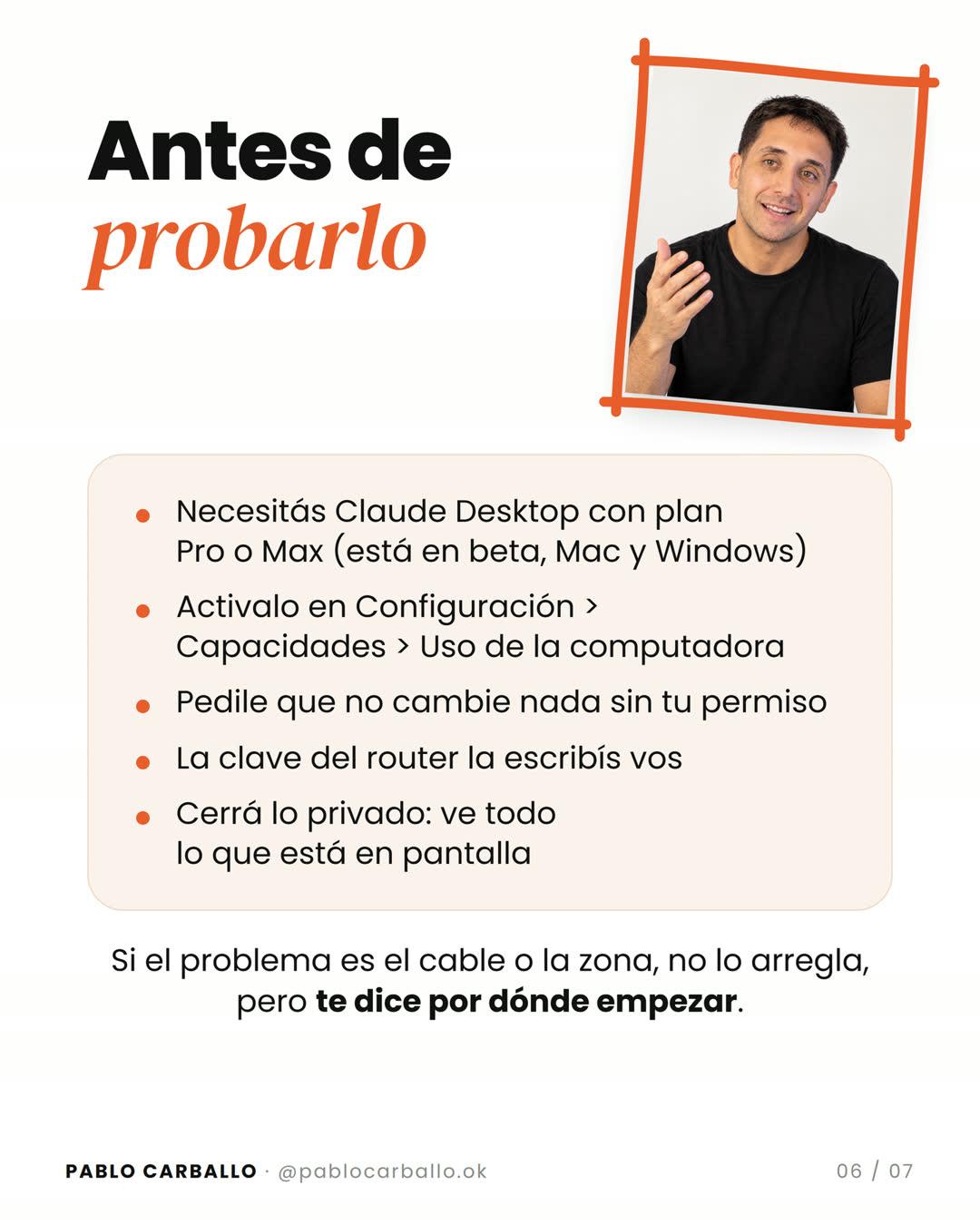 Slide del carrusel: "Antes de probarlo", con cinco consejos (plan Pro o Max, dónde se activa, que no cambie nada sin permiso, la clave del router la escribís vos, cerrar lo privado) y Pablo explicando con la mano levantada