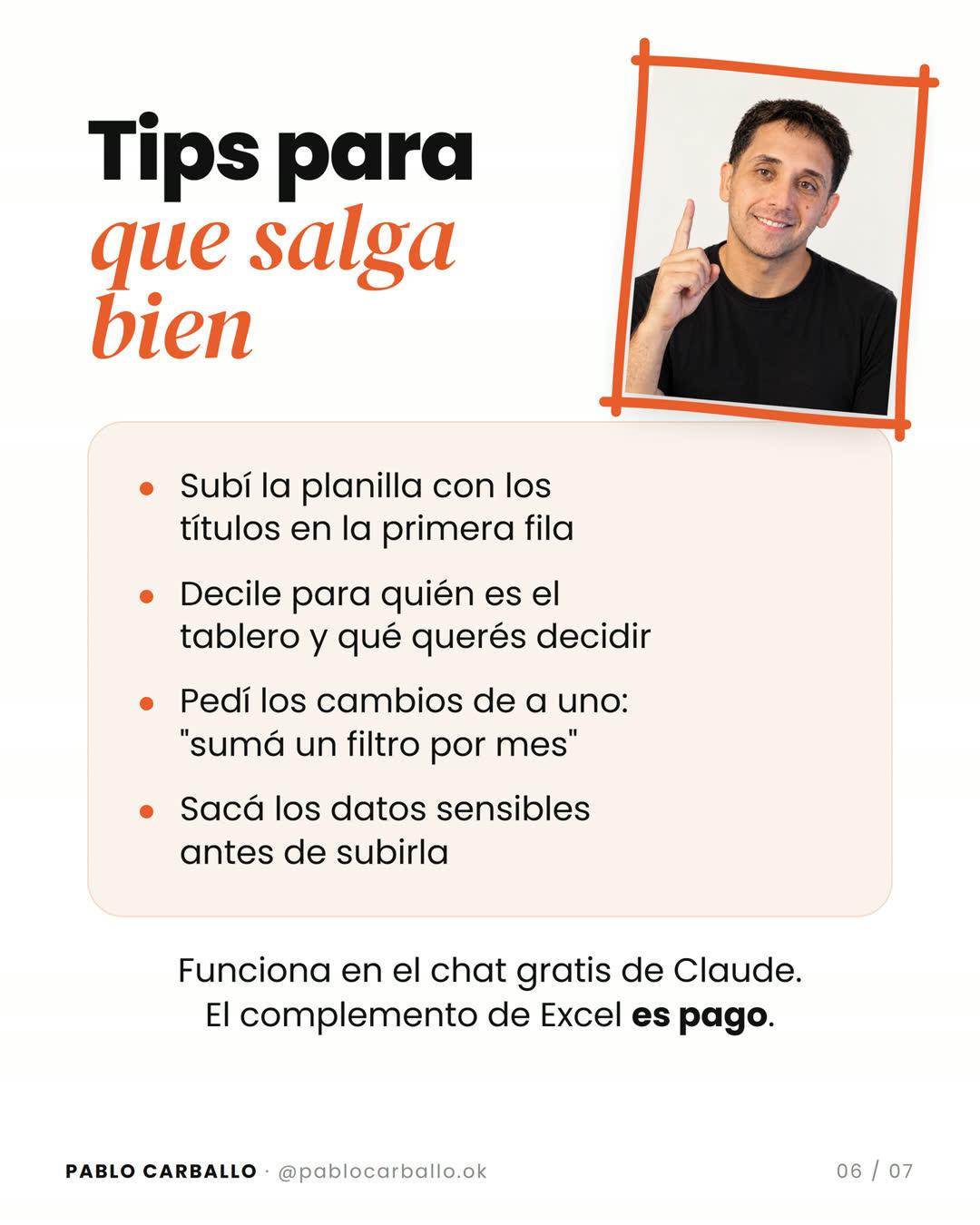 Slide del carrusel: "Tips para que salga bien", con cuatro consejos y la aclaración de que funciona en el chat gratis de Claude y el complemento de Excel es pago
